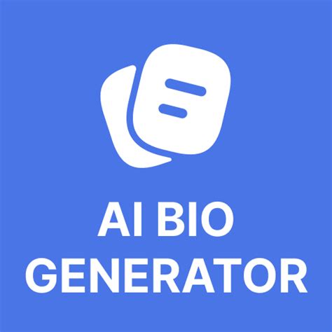 20 AI Bio Generators to Write a Bio in Under 60。